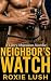 Neighbor’s Watch: A Smutty Plus-Size Erotic Romance (Curvy Obsessions)