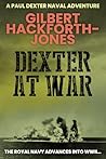 Dexter At War: Th...