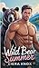 Wild Bear Summer (Bear Lake...