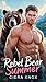 Rebel Bear Summer (Bear Lak...