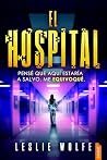 El hospital