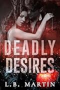 Deadly Desires