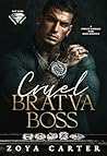 Cruel Bratva Boss...