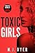 Toxic Girls