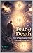 FEAR OF DEATH: How to Stop ...