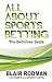 All About Sports Betting by Blair Rodman