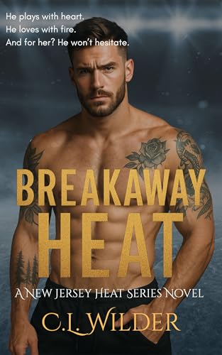 Breakaway Heat: The New Jersey Heat Series (Kindle Edition)