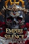 EMPIRE OF SILENCE...