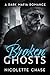 Broken Ghosts by Nicolette Chase