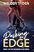 Pushing the Edge (Riverbend...