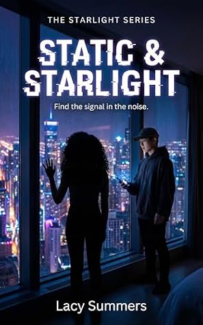 Static & Starlight: A Forbidden K-Pop Idol Romance (The Starlight Series Book 1)
