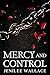 Mercy and Control (Saintless Sons Book 1)