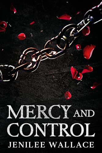Mercy and Control (Saintless Sons Book 1)