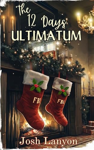 The 12 Days Ultimatum (Kindle Edition)