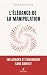 L'élégance de la manipulati...