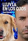 Lluvia en los ojos