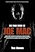 The True Story of Joe Mac by Tom Warren