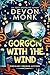 Gorgon with the Wind (Ordinary Oregon Mystery #1)