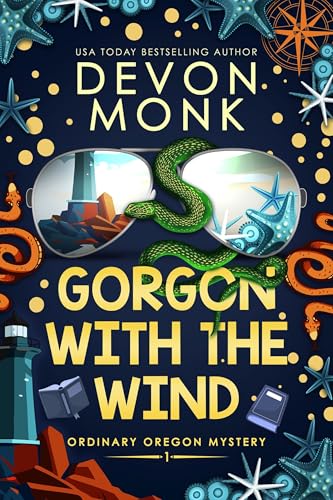 Gorgon with the Wind (Ordinary Oregon Mystery #1)