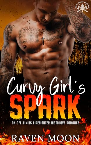 Curvy Girl's Spark (West Coast Wildfire #2)