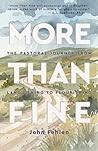More Than Fine: The Pastoral Journey from Languishing to Flourishing