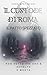 Il Custode di Roma: Il Patto Spezzato (Italian Edition)