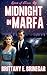 Midnight in Marfa: A 1950s Desert Conspiracy Mystery