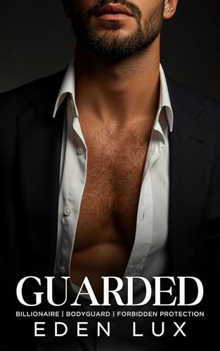 Guarded (Falling for Her Book 1)