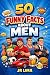 50 Funny Facts About Men 1