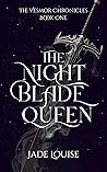 The Nightblade Queen