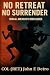 No Retreat No Surrender: The Making of an All-American