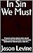 In Sin We Must by Jason Levine