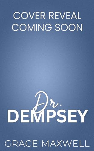 Dr. Dempsey (Dempsey Follies Book 1)