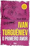O Primeiro Amor (Portuguese Edition)