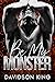 Be My Monster (Be Mine Book 1)