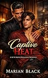 Captive Heat: A M...