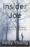 Insider Joe by Kelly Young