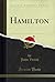 Hamilton (Classic Reprint)