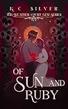 Of Sun and Ruby: ...