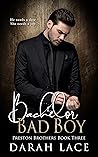 Bachelor Bad Boy (Preston Brothers Book 3)