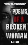 Poems of a Broken Woman Poems of a Broken Woman