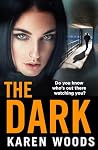 The Dark: A gripp...