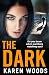 The Dark: A gripping new thriller for 2026 set in the dark side of Manchester