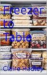 Freezer to Table:...