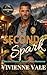 Second Spark by Vivienne Vale