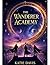 The Wanderer Academy