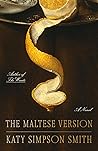 The Maltese Version: A Novel