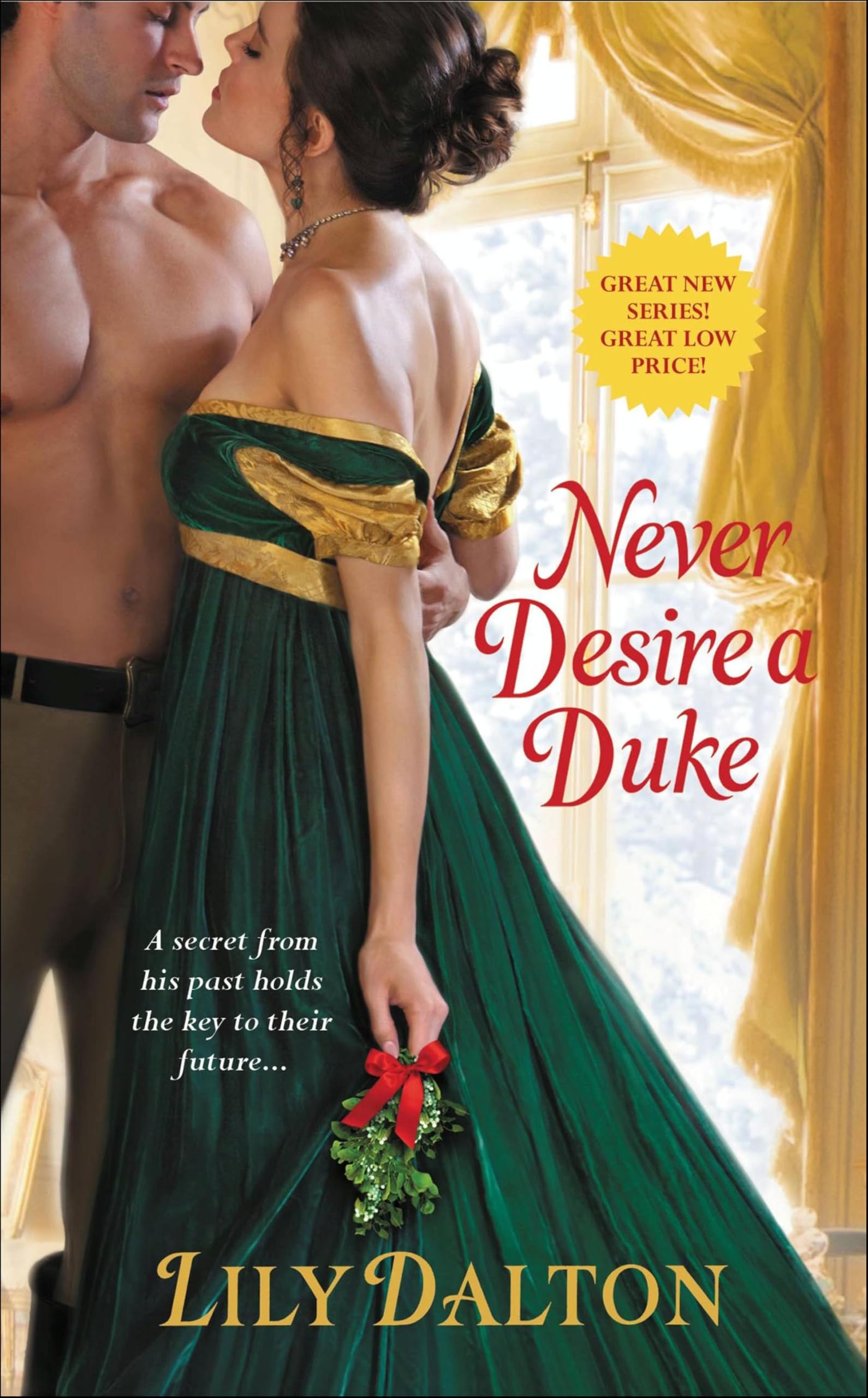 Never Desire a Duke (One Scandalous Season Book 1)