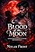 Blood of the Moon: A Fated ...