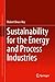 Sustainability for the Energy and Process Industries